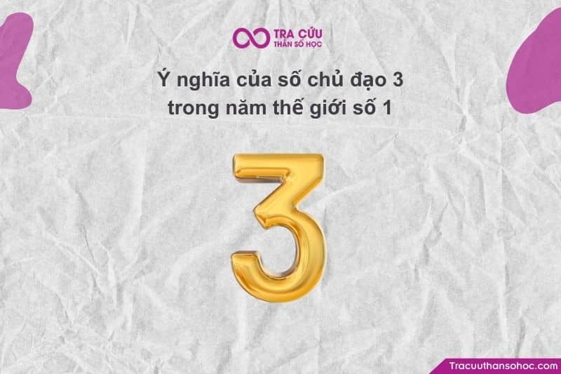 Số chủ đạo 3 và Năm thế giới số 1 tạo nên một nguồn năng lượng cực kỳ bùng nổ, đầy cảm hứng và mang tính khởi đầu mạnh mẽ.