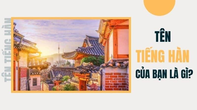 Đặt tên tiếng Hàn vừa hay, độc lạ lại mang ý nghĩa sâu sắc, đặc biệt không phải ai cũng biết